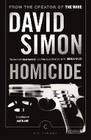 David Simon - Homicide: A Year on the Killing Streets (Canons) - 9781782116301 - V9781782116301