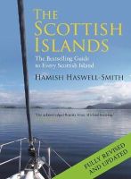Hamish Haswell-Smith - The Scottish Islands: A Comprehensive Guide to Every Scottish Island - 9781782116783 - V9781782116783