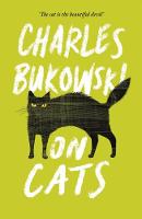 Charles Bukowski - On Cats - 9781782117278 - V9781782117278