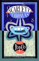 Scarlett Thomas - Popco, English edition - 9781782117681 - V9781782117681