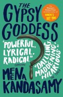 Meena Kandasamy - The Gypsy Goddess - 9781782391807 - V9781782391807