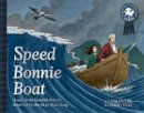 Alfredo Belli - Speed Bonnie Boat: A Tale from Scottish History Inspired by the Skye Boat Song - 9781782503675 - V9781782503675