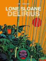 Jacques Lob - Lone Sloane: Delirius - 9781782761068 - V9781782761068