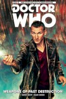 Cavan Scott - Doctor Who: The Ninth Doctor Vol. 1: Weapons of Past Destruction - 9781782763369 - 9781782763369