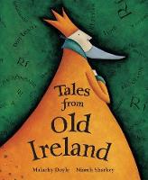 Malachy Doyle - Tales of Old Ireland: 2017 - 9781782853589 - 9781782853589