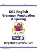 William Shakespeare - KS1 English Targeted Question Book: Grammar, Punctuation & Spelling - Year 2 - 9781782941927 - V9781782941927