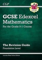 Cgp Books - GCSE Maths Edexcel Revision Guide: Foundation inc Online Edition, Videos & Quizzes - 9781782944003 - V9781782944003