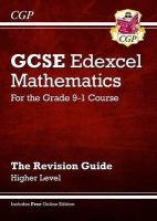 Cgp Books - GCSE Maths Edexcel Revision Guide: Higher inc Online Edition, Videos & Quizzes - 9781782944041 - V9781782944041