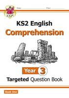 Cgp Books - KS2 English Targeted Question Book: Year 3 Comprehension - Book 1: Year 3: Comprehension - 9781782944485 - V9781782944485