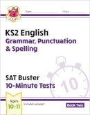 William Shakespeare - KS2 English SAT Buster 10-Minute Tests: Grammar, Punctuation & Spelling - Book 2 (for 2024) - 9781782944782 - V9781782944782