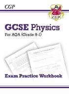William Shakespeare - Grade 9-1 GCSE Physics: AQA Exam Practice Workbook - Higher - 9781782944843 - V9781782944843