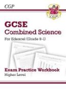 Cgp Books - New GCSE Combined Science Edexcel Exam Practice Workbook - Higher (answers sold separately) - 9781782944980 - V9781782944980