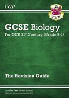 Cgp Books - Grade 9-1 GCSE Biology: OCR 21st Century Revision Guide with Online Edition - 9781782945611 - V9781782945611