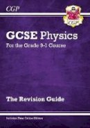 William Shakespeare - Grade 9-1 GCSE Physics: Revision Guide with Online Edition - 9781782945789 - V9781782945789