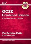 William Shakespeare - New Grade 9-1 GCSE Combined Science: Revision Guide with Online Edition - Foundation - 9781782945802 - V9781782945802
