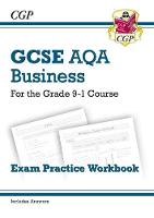 Cgp Books - New GCSE Business AQA Exam Practice Workbook - For the Grade 9-1 Course - 9781782946922 - V9781782946922