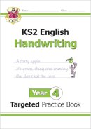 William Shakespeare - KS2 English Year 4 Handwriting Targeted Practice Book - 9781782946984 - V9781782946984