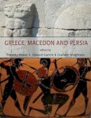 Erin Garvin - Greece, Macedon and Persia - 9781782979234 - V9781782979234