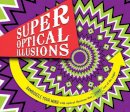 Gianni A. Sarcone - Super Optical Illusions - 9781783122523 - KCW0005428