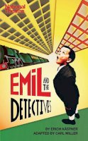 Erich Kastner - Emil and the Detectives - 9781783190188 - V9781783190188