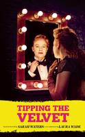 Sarah Waters - Tipping the Velvet (Oberon Modern Plays) - 9781783199952 - V9781783199952