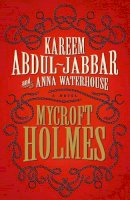 Kareem Abdul-Jabbar - Mycroft Holmes - 9781783291540 - V9781783291540