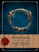 Bethesda Softworks - The Elder Scrolls Online: Tales of Tamriel - Book II: The Lore - 9781783293186 - V9781783293186