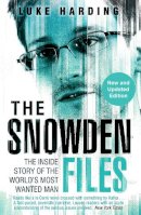 Luke Harding - The Snowden Files: The Inside Story of the World´s Most Wanted Man - 9781783350377 - V9781783350377