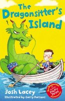 Josh Lacey - The Dragonsitter´s Island - 9781783440450 - V9781783440450