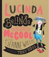 Jeanne Willis - Lucinda Belinda Melinda McCool - 9781783442027 - V9781783442027