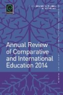 Alexander W Wiseman - Annual Review of Comparative and International Education 2014 - 9781783504534 - V9781783504534