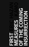 Eric Hazan - First Measures of the Coming Insurrection - 9781783604098 - V9781783604098