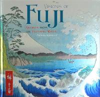 Michael Kerrigan - Visions of Fuji: Artists from the Floating World - 9781783619894 - V9781783619894
