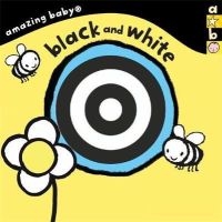 Jane Clarke - Black and White: Amazing Baby - 9781783702121 - V9781783702121