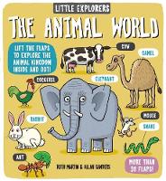 Ruth Martin - Little Explorers: The Animal World - 9781783702503 - V9781783702503