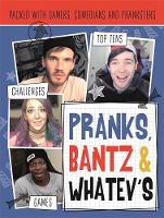 Harriet Paul - Pranks, Bants & Whatev´s FanBook: Packed with gamers, comedians and pranksters - 9781783705566 - V9781783705566