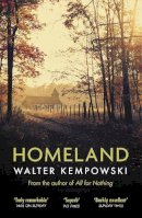 Walter Kempowski - Homeland - 9781783783533 - 9781783783533