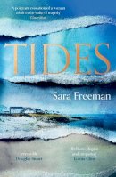 Sara Freeman - Tides - 9781783787593 - 9781783787593