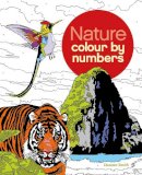 Arcturus Publishing - Nature Colour by Numbers - 9781784049805 - V9781784049805