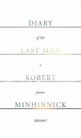 Robert Minhinnick - Diary of the Last Man - 9781784103484 - V9781784103484