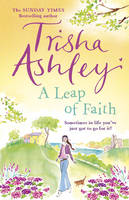 Trisha Ashley - A Leap of Faith - 9781784160869 - V9781784160869