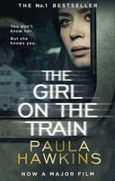 Paula Hawkins - The Girl on the Train: Film tie-in - 9781784161750 - KJE0001525