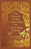 Sir Arthur Conan Doyle - The Hound of the Baskervilles & the Valley of Fear - 9781784288211 - 9781784288211