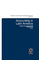 Claudio Wanderley (Ed.) - Accounting in Latin America (Research in Accounting in Emerging Economies) - 9781784410681 - V9781784410681