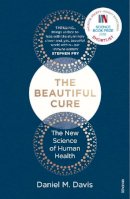 Robert Harris - The Beautiful Cure: The New Science of Immune Health - 9781784702212 - 9780785134268