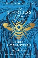 Erin Morgenstern - The Starless Sea: The spellbinding Sunday Times bestseller - 9781784702861 - 9781784702861