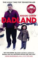 Keggie Carew - Dadland: A Journey into Uncharted Territory - 9781784703158 - V9781784703158