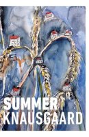 Karl Ove Knausgaard - Summer: From the Sunday Times Bestselling Author (Seasons Quartet 4) - 9781784703295 - 9781784703295