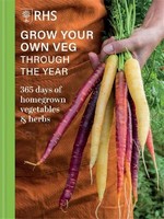 Royal Horticultural Society - RHS Grow Your Own Veg Through the Year - 9781784729400 - 9781784729400