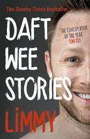 Limmy - Daft Wee Stories - 9781784750275 - V9781784750275